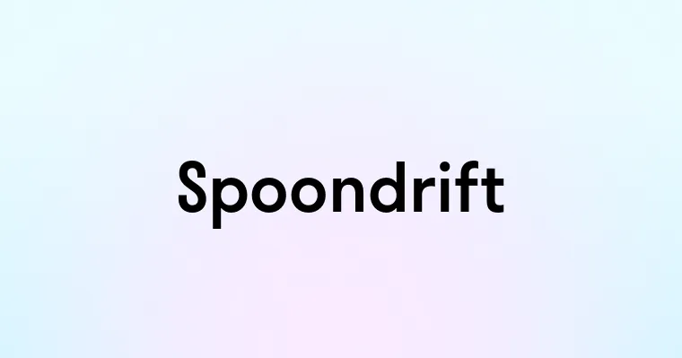 Spoondrift