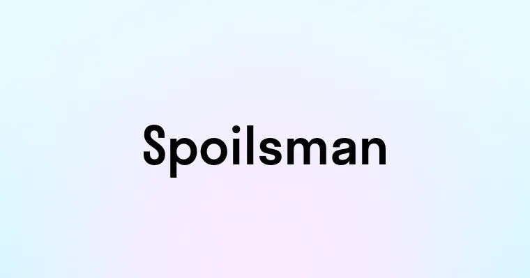 Spoilsman