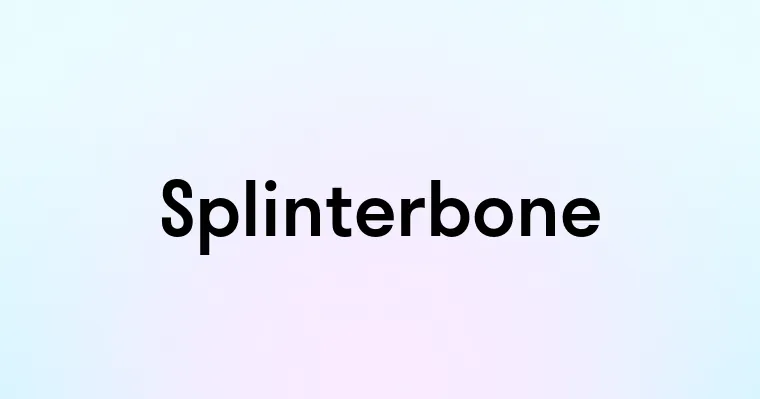 Splinterbone