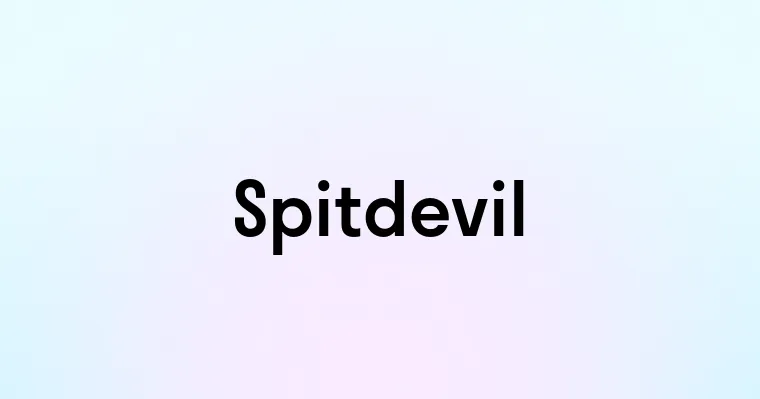 Spitdevil