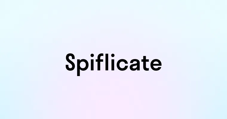 Spiflicate