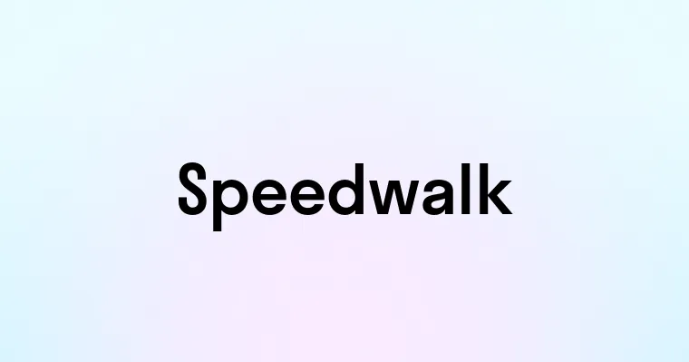 Speedwalk