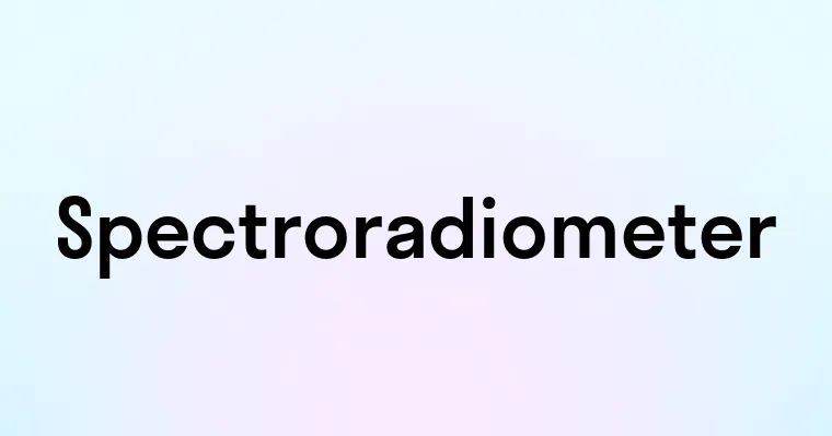 Spectroradiometer