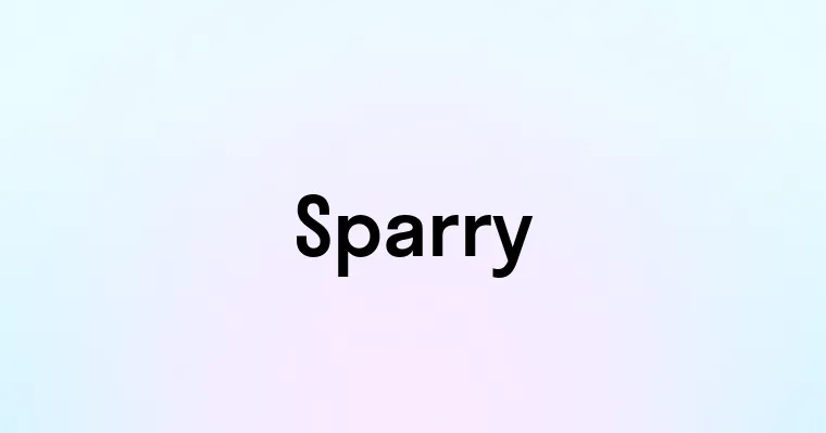 Sparry