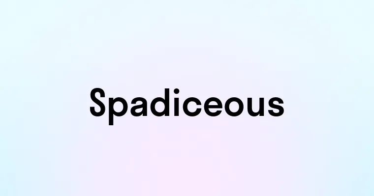 Spadiceous