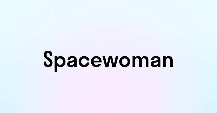 Spacewoman