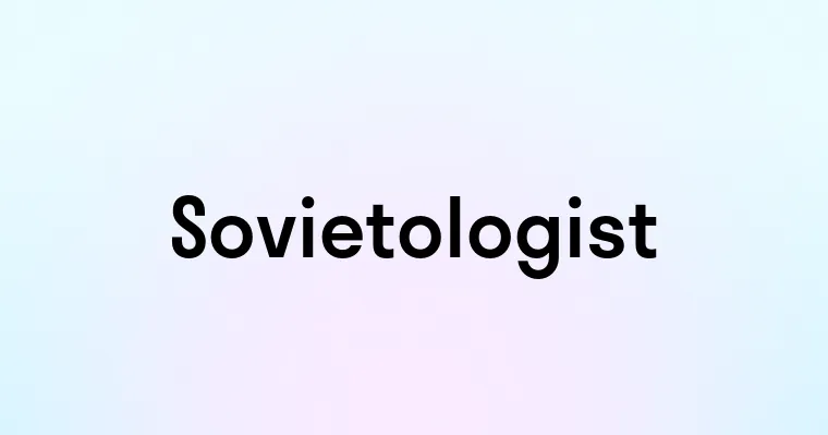 Sovietologist