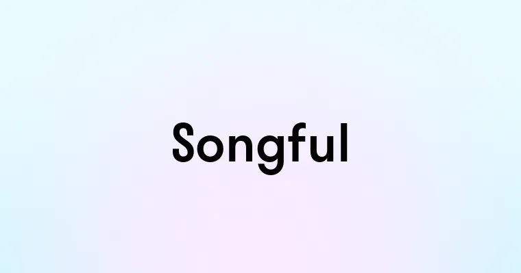 Songful