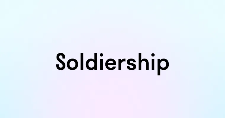 Soldiership