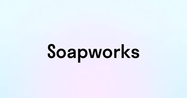 Soapworks