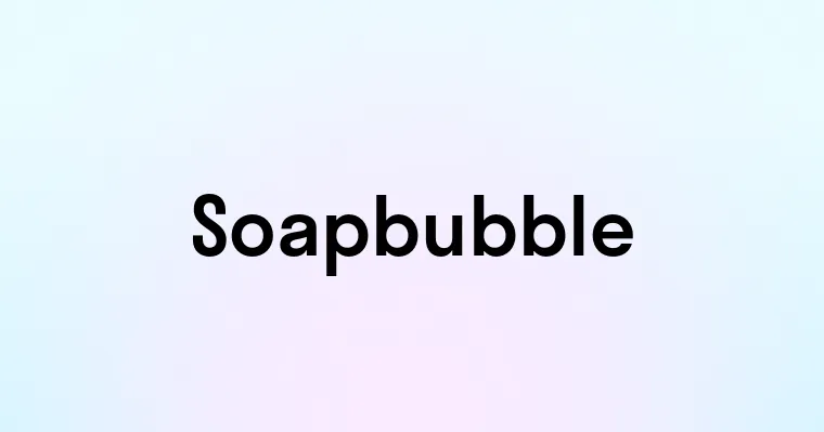 Soapbubble