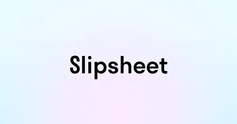 Slipsheet