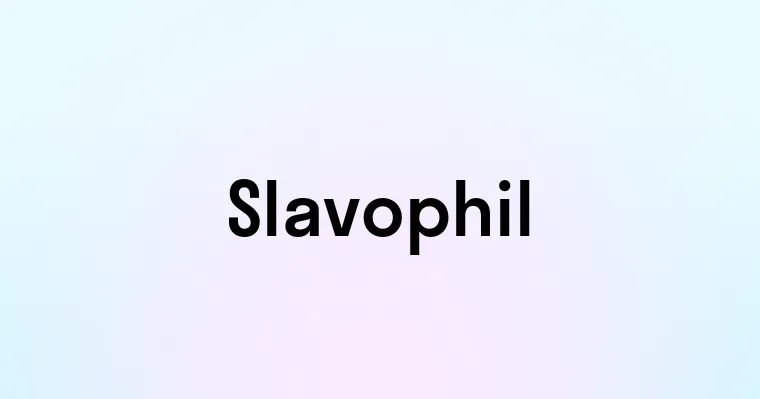 Slavophil