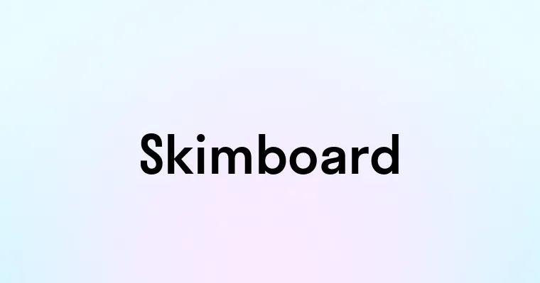 Skimboard