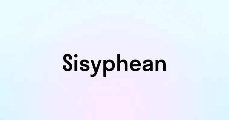 Sisyphean