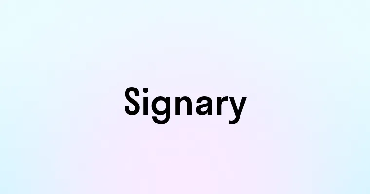 Signary