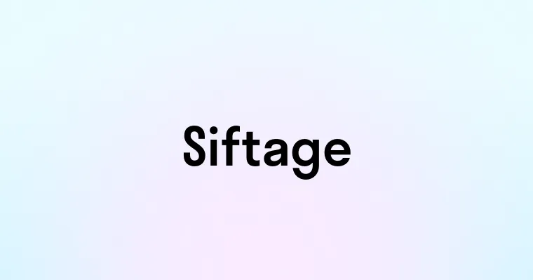 Siftage