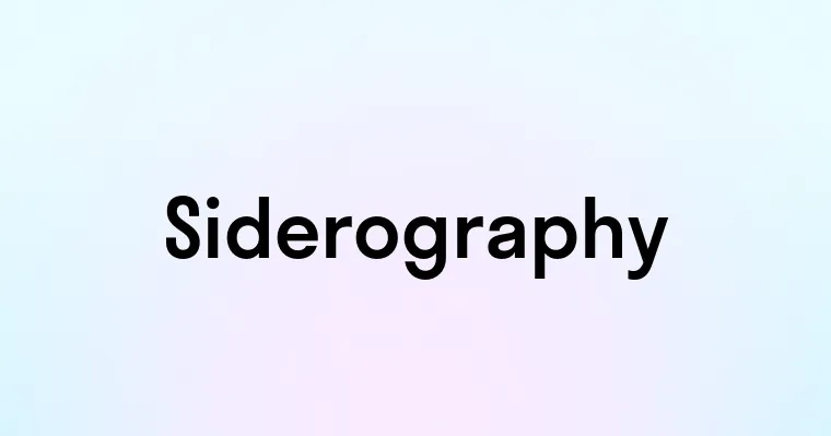 Siderography