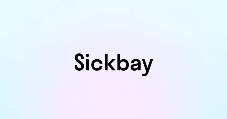 Sickbay