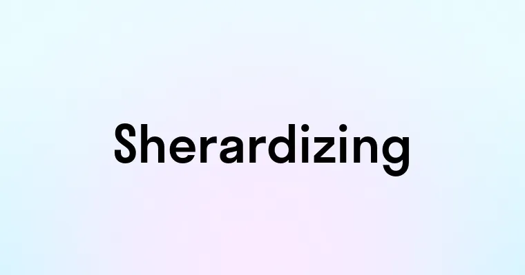 Sherardizing