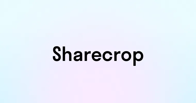 Sharecrop