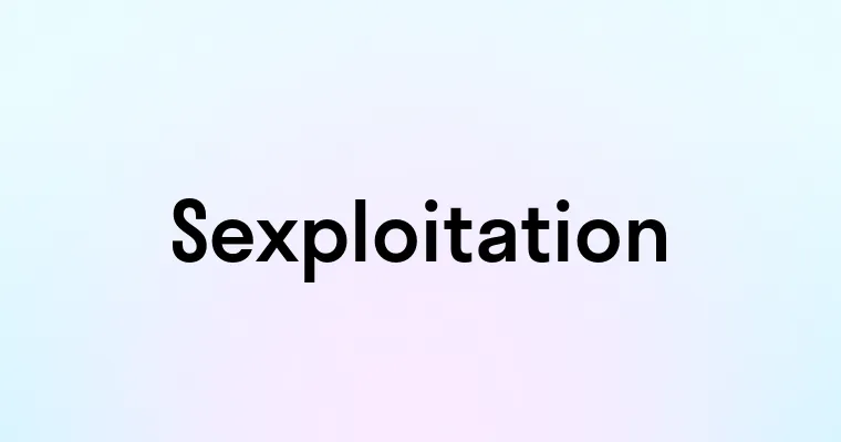 Sexploitation