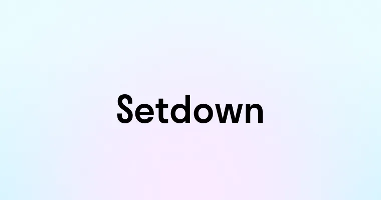 Setdown