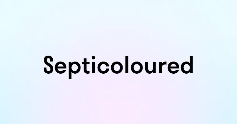 Septicoloured