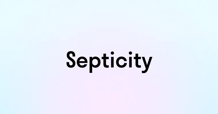 Septicity