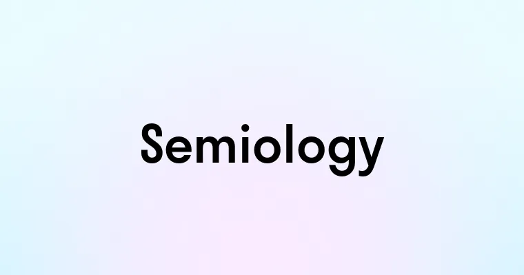 Semiology