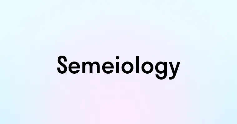 Semeiology