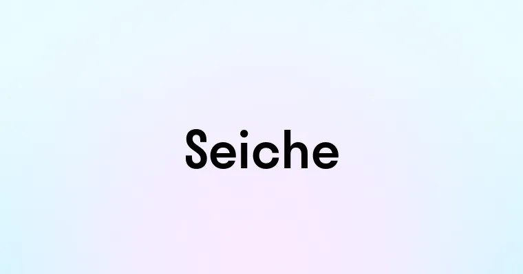 Seiche