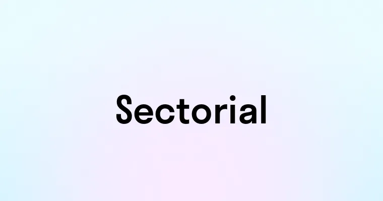 Sectorial