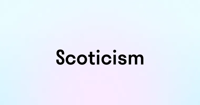 Scoticism