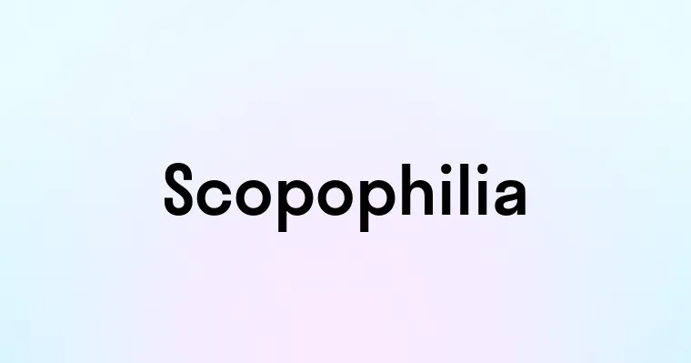 Scopophilia