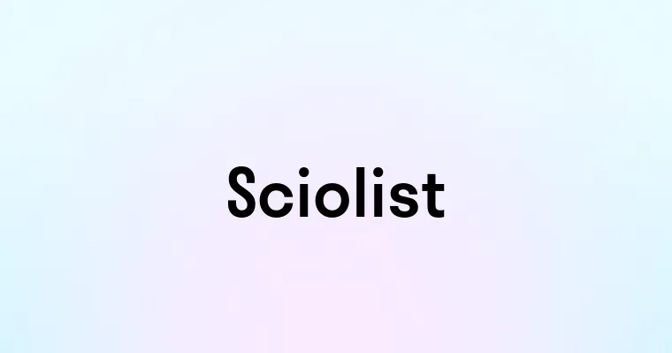 Sciolist