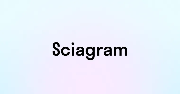 Sciagram