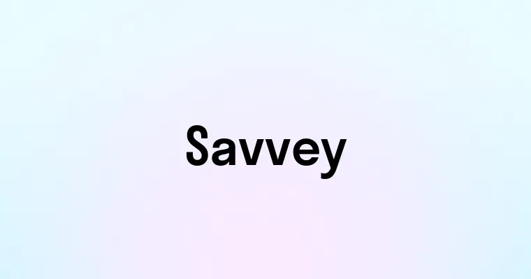 Savvey