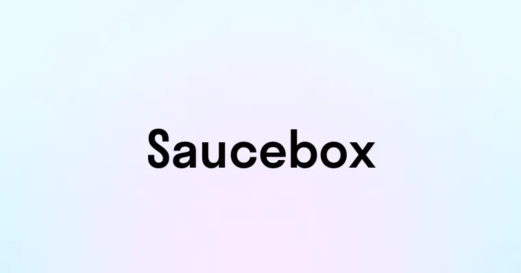 Saucebox