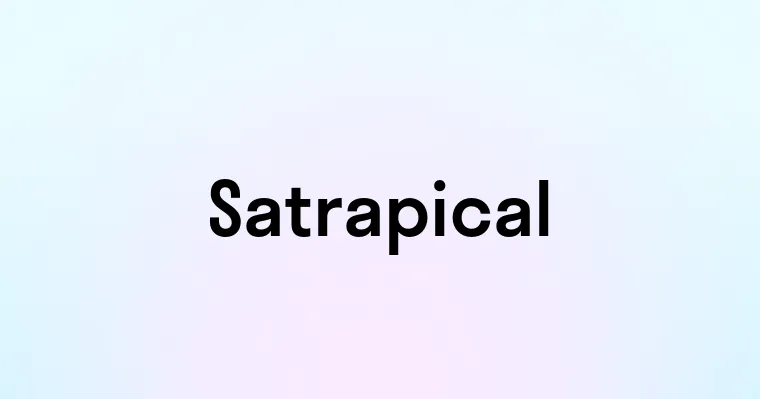 Satrapical