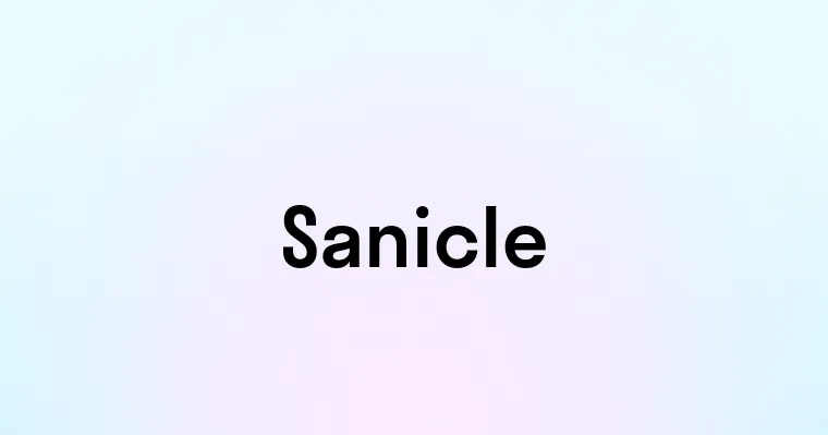 Sanicle