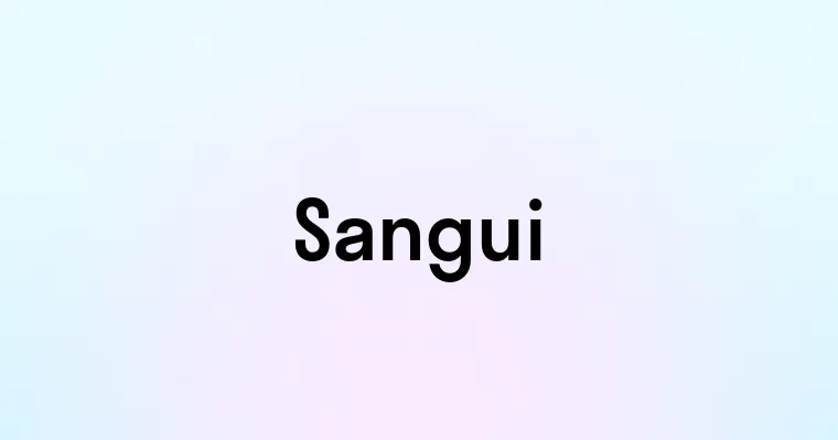 Sangui