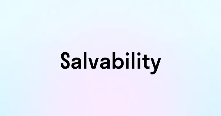 Salvability