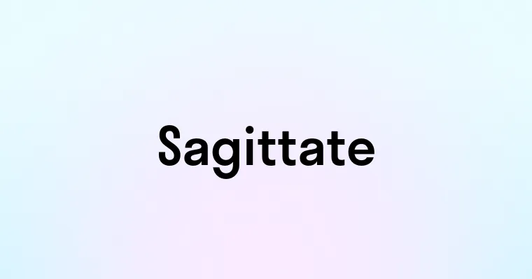 Sagittate