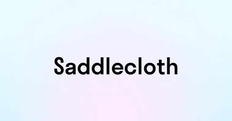 Saddlecloth