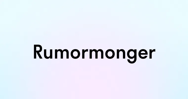 Rumormonger