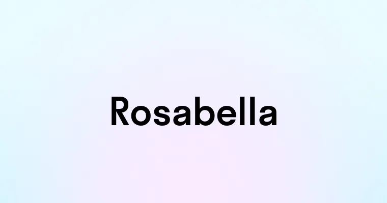 Rosabella