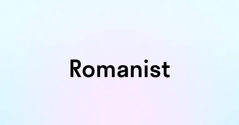 Romanist