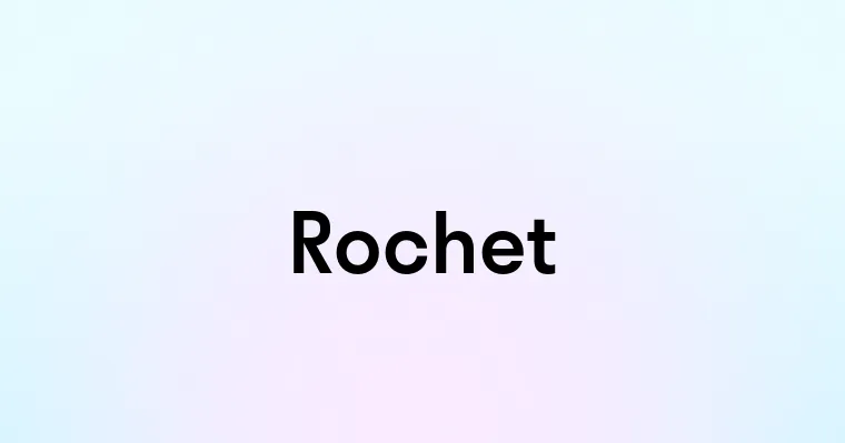 Rochet