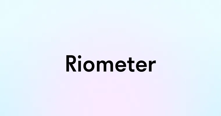 Riometer — перевод, транскрипция, произношение и примеры